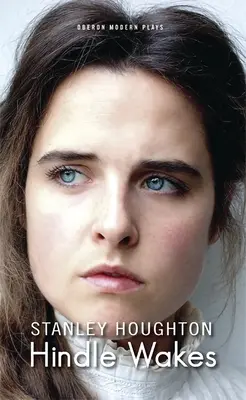 El despertar de Hindle - Hindle Wakes