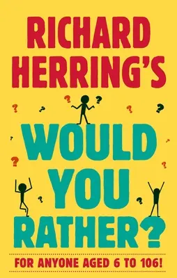 Preferiría usted... de Richard Herring - Richard Herring's Would You Rather?