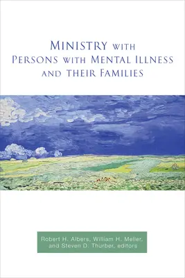 El ministerio con los enfermos mentales y sus familias - Ministry with Persons with Mental Illness and Their Families