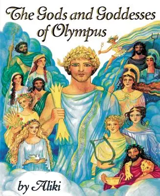 Dioses y diosas del Olimpo - The Gods and Goddesses of Olympus