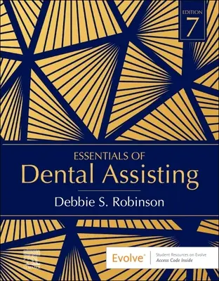 Lo esencial de la asistencia dental - Essentials of Dental Assisting