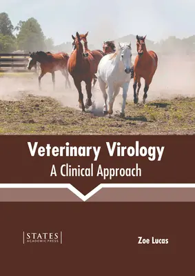 Virología veterinaria: Un enfoque clínico - Veterinary Virology: A Clinical Approach