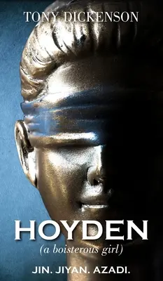 HOYDEN (una chica bulliciosa) - HOYDEN (a boisterous girl)
