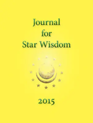 Revista Sabiduría de las estrellas 2015 - Journal for Star Wisdom 2015