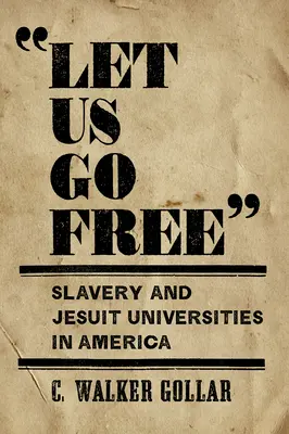 Let Us Go Free