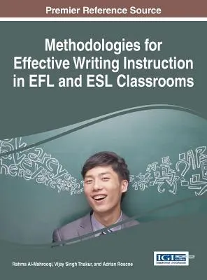 Metodologías para una enseñanza eficaz de la escritura en las aulas de EFL y ESL - Methodologies for Effective Writing Instruction in EFL and ESL Classrooms