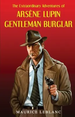 Ars]ne Lupin, Ladrón de Caballeros - Ars]ne Lupin Gentleman Burglar