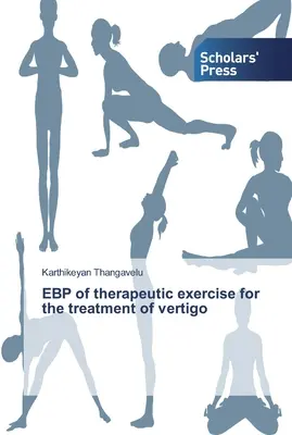 EBP del ejercicio terapéutico para el tratamiento del vértigo - EBP of therapeutic exercise for the treatment of vertigo