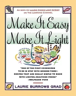 Hazlo fácil, hazlo ligero - Make It Easy, Make It Light