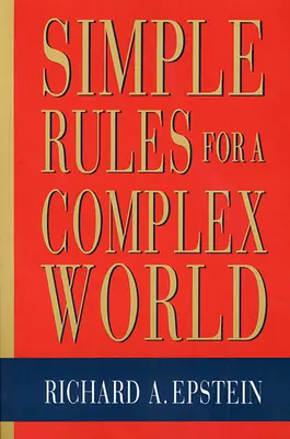 Reglas sencillas para un mundo complejo - Simple Rules for a Complex World