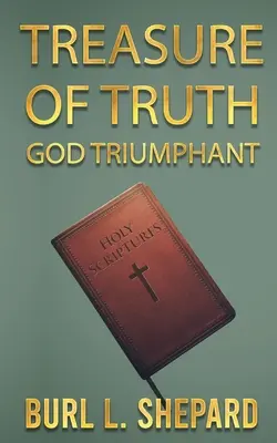 Tesoro de la Verdad: Dios Triunfante - Treasure of Truth: God Triumphant