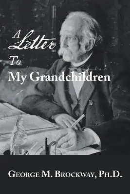 Carta a mis nietos - A Letter to My Grandchildren