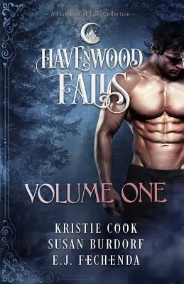 Havenwood Falls Volumen Uno: Una colección de Havenwood Falls - Havenwood Falls Volume One: A Havenwood Falls Collection