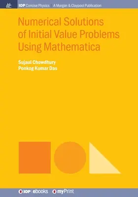 Soluciones numéricas de problemas de valor inicial usando Mathematica - Numerical Solutions of Initial Value Problems Using Mathematica