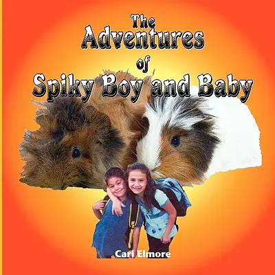 Las aventuras de Spiky Boy y Baby - The Adventures of Spiky Boy and Baby