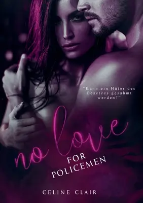 Sin amor por los policías - No love for policemen