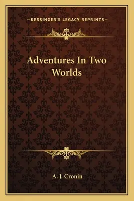 Aventuras en dos mundos - Adventures In Two Worlds