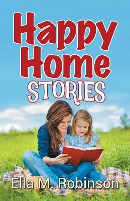 Historias de hogares felices - Happy Home Stories