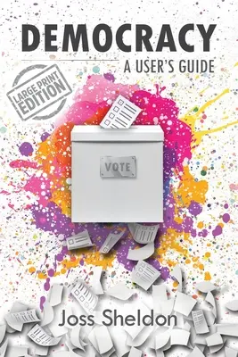 Democracy: Guía del usuario - Democracy: A User's Guide