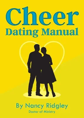 Animo Manual de Citas - Cheer: Dating Manual