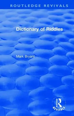 Diccionario de adivinanzas - Dictionary of Riddles