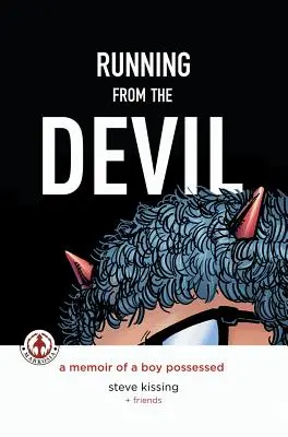 Huyendo del diablo: Las memorias de un niño poseído (Novela gráfica) - Running from the Devil: A memoir of a boy possessed (Graphic Novel)