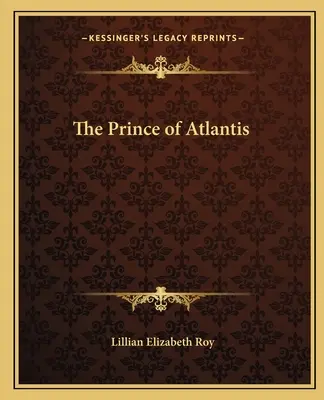 El Príncipe de Atlantis - The Prince of Atlantis