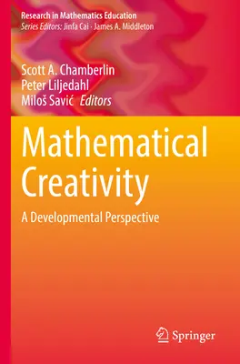 Creatividad matemática: Una perspectiva evolutiva - Mathematical Creativity: A Developmental Perspective