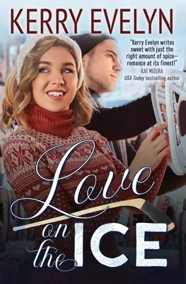 Love on the Ice: Una novela romántica de hockey - Love on the Ice: A Hockey Romance Novelette