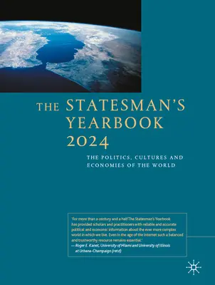 Anuario del Estadista 2024: Política, culturas y economías del mundo - The Statesman's Yearbook 2024: The Politics, Cultures and Economies of the World