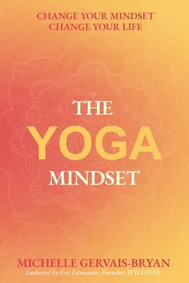 La mentalidad del yoga - The Yoga Mindset