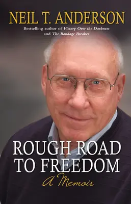 Rough Road to Freedom: A Memoir