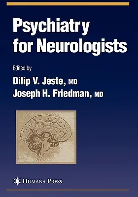 Psiquiatría para neurólogos - Psychiatry for Neurologists