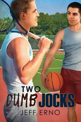 Dos deportistas tontos - Two Dumb Jocks