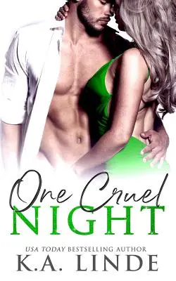 Una noche cruel - One Cruel Night