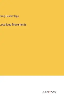 Movimientos localizados - Localized Movements