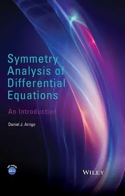 Análisis de simetría de ecuaciones diferenciales: An Introduction - Symmetry Analysis of Differential Equations: An Introduction