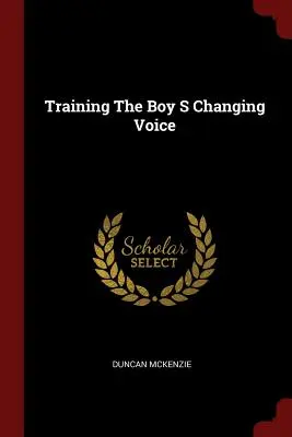 Cómo entrenar la voz del niño - Training The Boy S Changing Voice