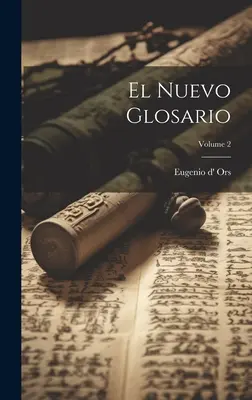 El Nuevo Glosario; Volumen 2 - El Nuevo Glosario; Volume 2
