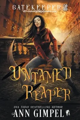 Untamed Reaper: Una fantasía urbana - Untamed Reaper: An Urban Fantasy