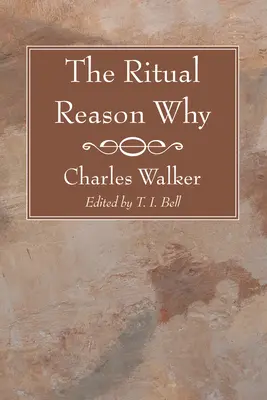 El Ritual Por Qué - The Ritual Reason Why