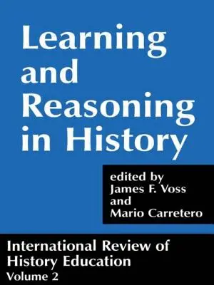 Revista Internacional de Educación Histórica Revista Internacional de Educación Histórica, volumen 2 - International Review of History Education: International Review of History Education, Volume 2