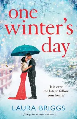 Un día de invierno: Un romance navideño edificante - One Winter's Day: An uplifting holiday romance