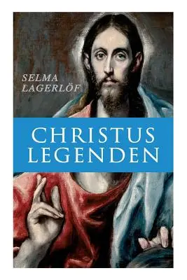 Leyendas de Cristo - Christus Legenden