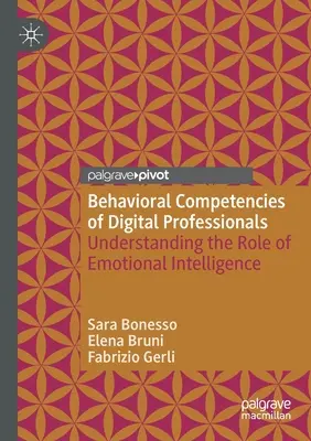 Competencias conductuales de los profesionales digitales: Comprender el papel de la inteligencia emocional - Behavioral Competencies of Digital Professionals: Understanding the Role of Emotional Intelligence