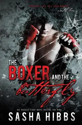 El boxeador y la mariposa - The Boxer and the Butterfly