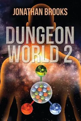 Dungeon World 2: Una experiencia Dungeon Core - Dungeon World 2: A Dungeon Core Experience