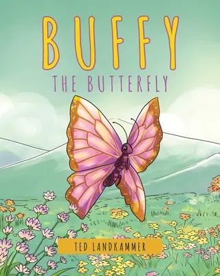 Buffy La Mariposa - Buffy The Butterfly