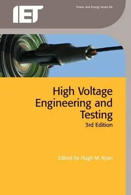 Ingeniería y pruebas de alta tensión - High-Voltage Engineering and Testing