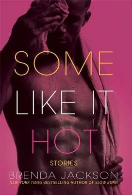 A algunos les gusta caliente: Historias - Some Like It Hot: Stories